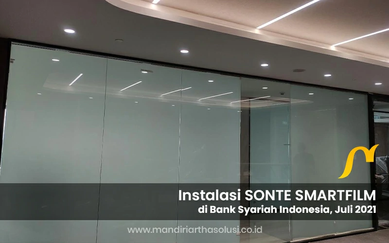instalasi sonte smartfilm di bank syariah indonesia juli 2021 1 portofolio