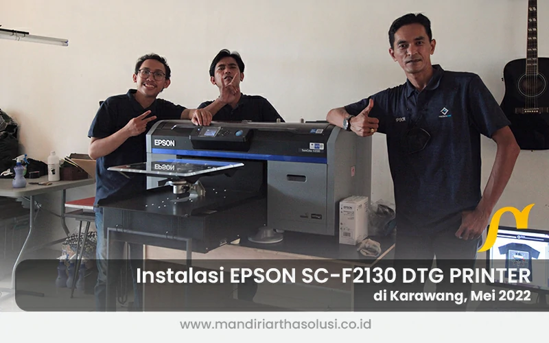 instalasi epson surecolor f2130 dtg printer di karawang