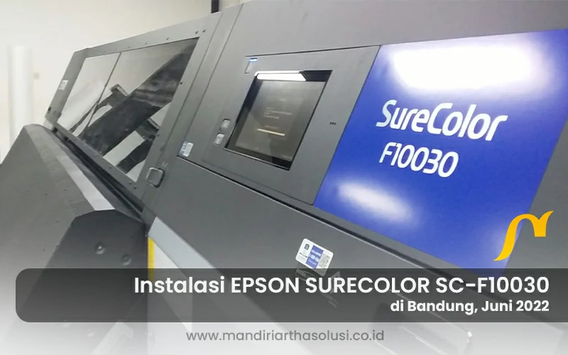 instalasi epson surecolor sc-f10030 di bandung