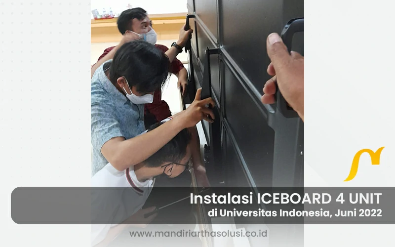 instalasi iceboard 4 unit di universitas indonesia